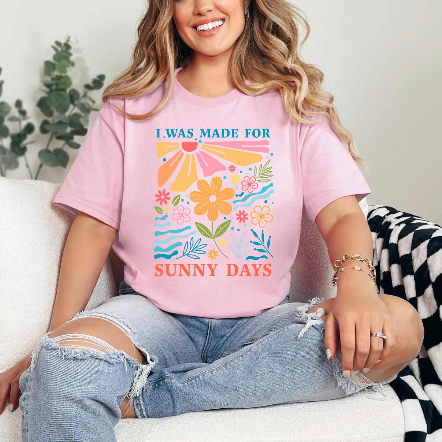 I Was Made For Sunny Days Graphic Tee - 3 colors