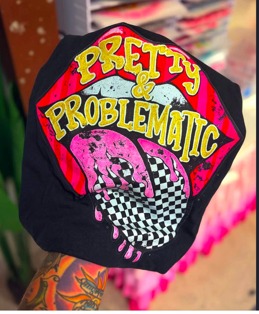 Pretty & Problematic Graphic Tee or Sweatshirt