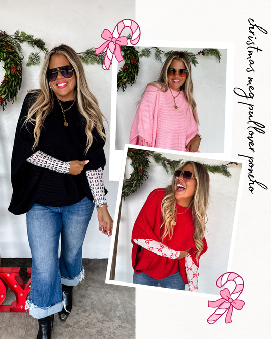Pre Order: Christmas Meg Pullover Poncho