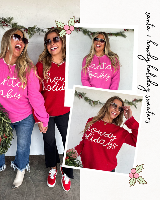 Pre Order: Santa & Howdy Holiday Sweaters